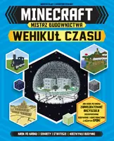 Okładka: Minecraft. Mistrz budownictwa. Wehikuł czasu