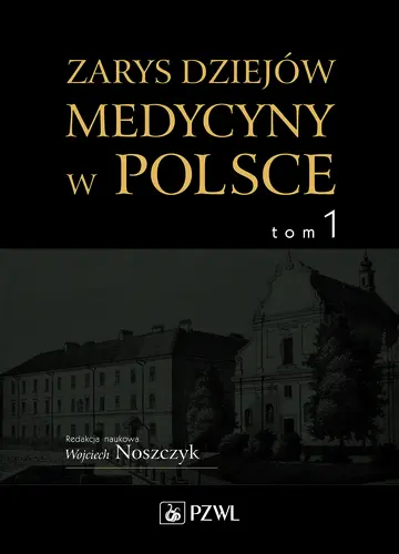 Okładka: Dzieje medycyny w Polsce