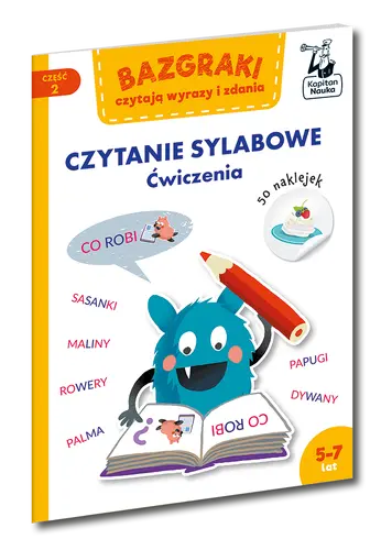 Okładka: Bazgraki czytają wyrazy i zdania. Czytanie sylabowe. Ćwiczenia