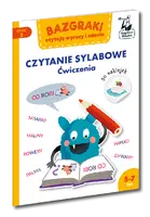 Okładka: Bazgraki czytają wyrazy i zdania. Czytanie sylabowe. Ćwiczenia