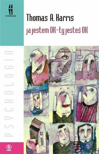 Okładka: Ja jestem OK - ty jesteś OK