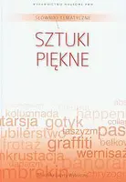 Okładka: Słownik tematyczny. Tom 12. Sztuki piękne