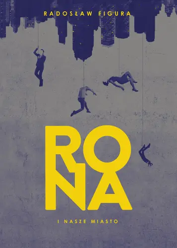 Okładka: Rona i nasze Miasto
