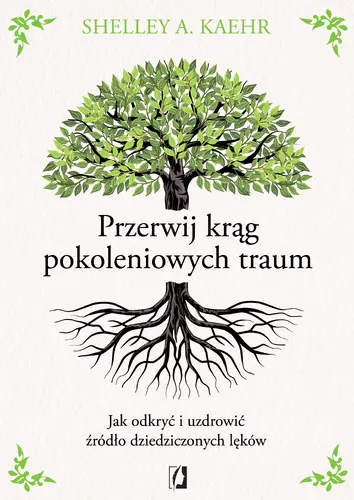 Okładka: Przerwij krąg pokoleniowych traum