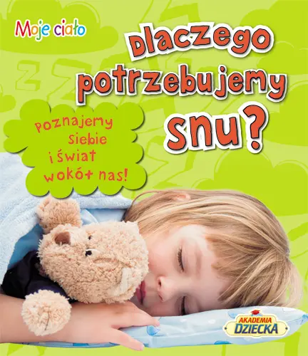 Okładka: Dlaczego potrzebujemy snu?