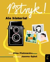 Okładka: Seria retro. Pstryk! Ale historia!