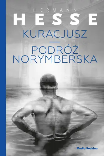 Okładka: Kuracjusz + Podróż norymberska