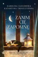 Okładka: Zanim cię zapomnę