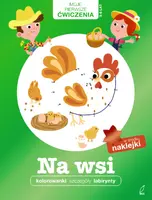Okładka: Na wsi. Moje Pierwsze Ćwiczenia