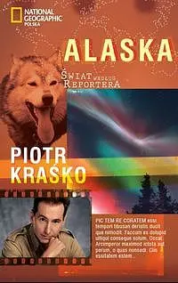 Okładka: Alaska Świat według reportera