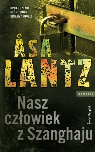 Okładka: Nasz człowiek z Szanghaju