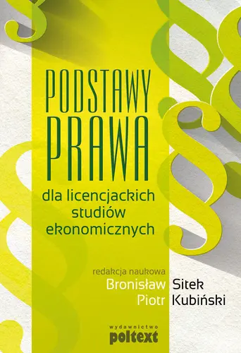 Okładka: Podstawy prawa dla licencjackich studiów ekonomicznych