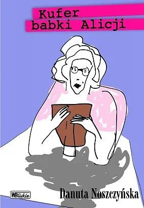 Okładka: Kufer babki Alicji