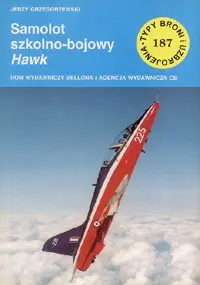 Okładka: Samolot szkolno-bojowy Hawk. Zeszt nr 187