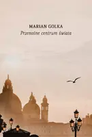 Okładka: Przenośne centrum świata. Przypadki podróżne