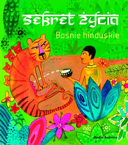 Okładka: Baśnie hinduskie. Sekret życia