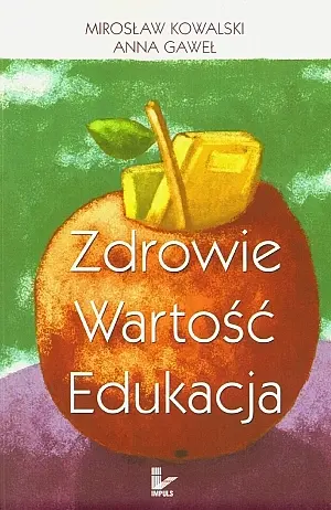 Okładka: Zdrowie. Wartość. Edukacja