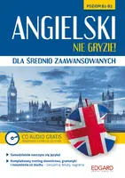 Okładka: Angielski nie gryzie! dla średnio zaawansowanych