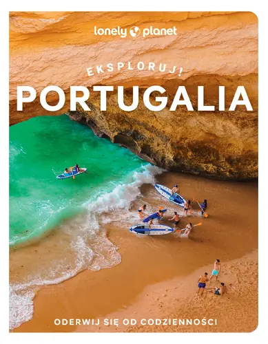 Okładka: Portugalia. Eksploruj!