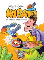 Okładka: Kubatu, tom 3, Do trzech razy sztuka. Konkurs im. Janusza Christy