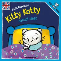 Okładka: Kitty Kotty cannot sleep