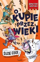 Okładka: O kupie przez wieki. Smrodki historii