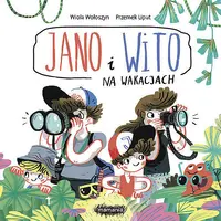 Okładka: Jano i Wito. Na wakacjach