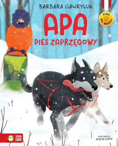 Okładka: Pies na medal. Apa – pies zaprzęgowy