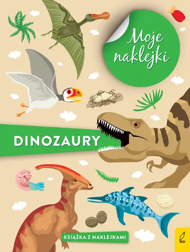 Okładka: Moje naklejki. Dinozaury