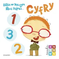 Okładka: Dzień, w którym Heniś poznał... cyfry. Nauka i zabawa