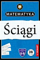 Okładka: Matematyka. Ściągi edukacyjne
