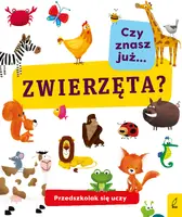 Okładka: Przedszkolak się uczy. Czy znasz już zwierzęta?