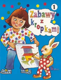 Okładka: Zabawy z kropkami 1