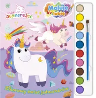 Okładka: Moje Jednorożce. Maluję, bo lubię