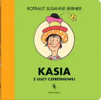 Okładka: Kasia z ulicy Czereśniowej