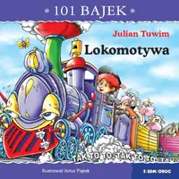 Okładka: Lokomotywa. 101 bajek