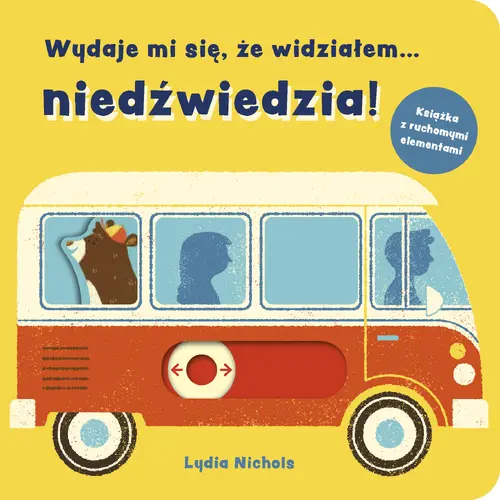 Okładka: Wydaje mi się, że widziałem... niedźwiedzia!