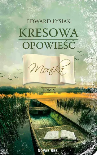 Okładka: Kresowa opowieść. Tom 5. Monika