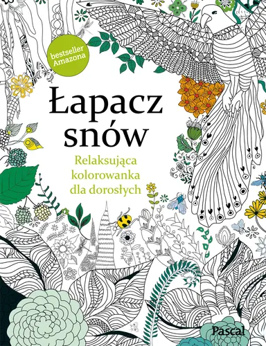 Okładka: Łapacz snów. Relasująca kolorowanka dla dorosłych