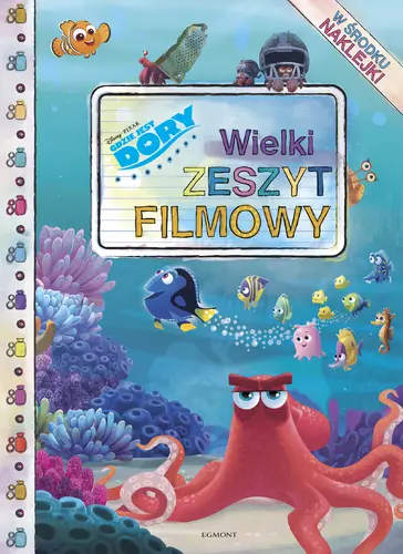 Okładka: Gdzie jest Dory? Wielki zeszyt filmowy