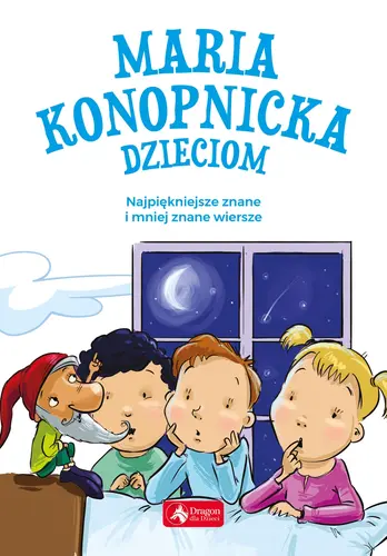 Okładka: Maria Konopnicka dzieciom