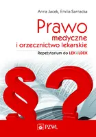 Okładka: Prawo medyczne i orzecznictwo lekarskie
