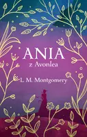 Okładka: Ania z Avonlea (ekskluzywna edycja)