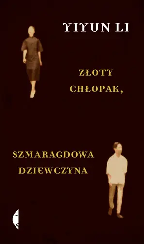 Okładka: Złoty chłopak, szmaragdowa dziewczyna
