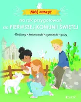 Okładka: Mój zeszyt na rok przygotowań do Pierwszej Komunii Świętej