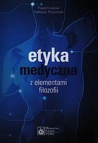 Okładka: Etyka medyczna z elementami filozofii