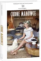 Okładka: Cudne manowce. Wszystko, co w Polsce najlepsze