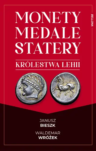 Okładka: Monety, medale i statery królestwa Lehii