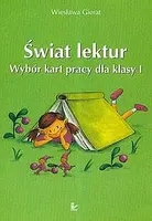 Okładka: Świat lektur 1 Wybór kart pracy dla klasy 1