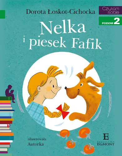 Okładka: Nelka i piesek Fafik. Czytam sobie